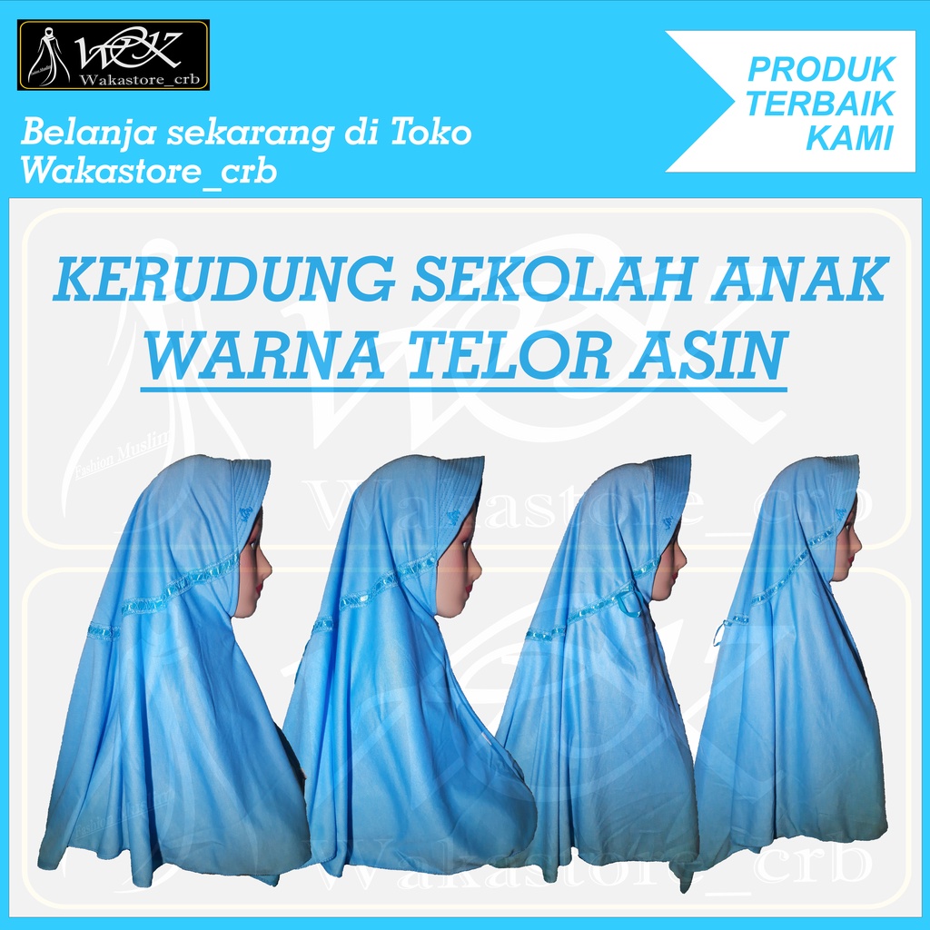 Kerudung Sekolah Anak Hijab Sekolah Biru Telur Asin TK SD SMP SMA DEWASA Serut Renda Samping