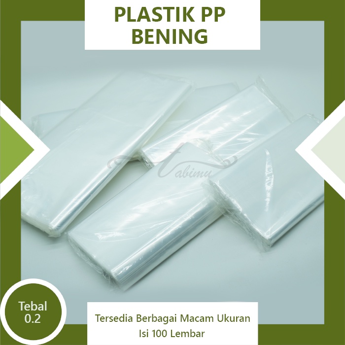 PLASTIK PP – PLASTIK LAUNDRY - PLASTIK BENING – PLASTIK KEMASAN  - TEBAL 0.2
