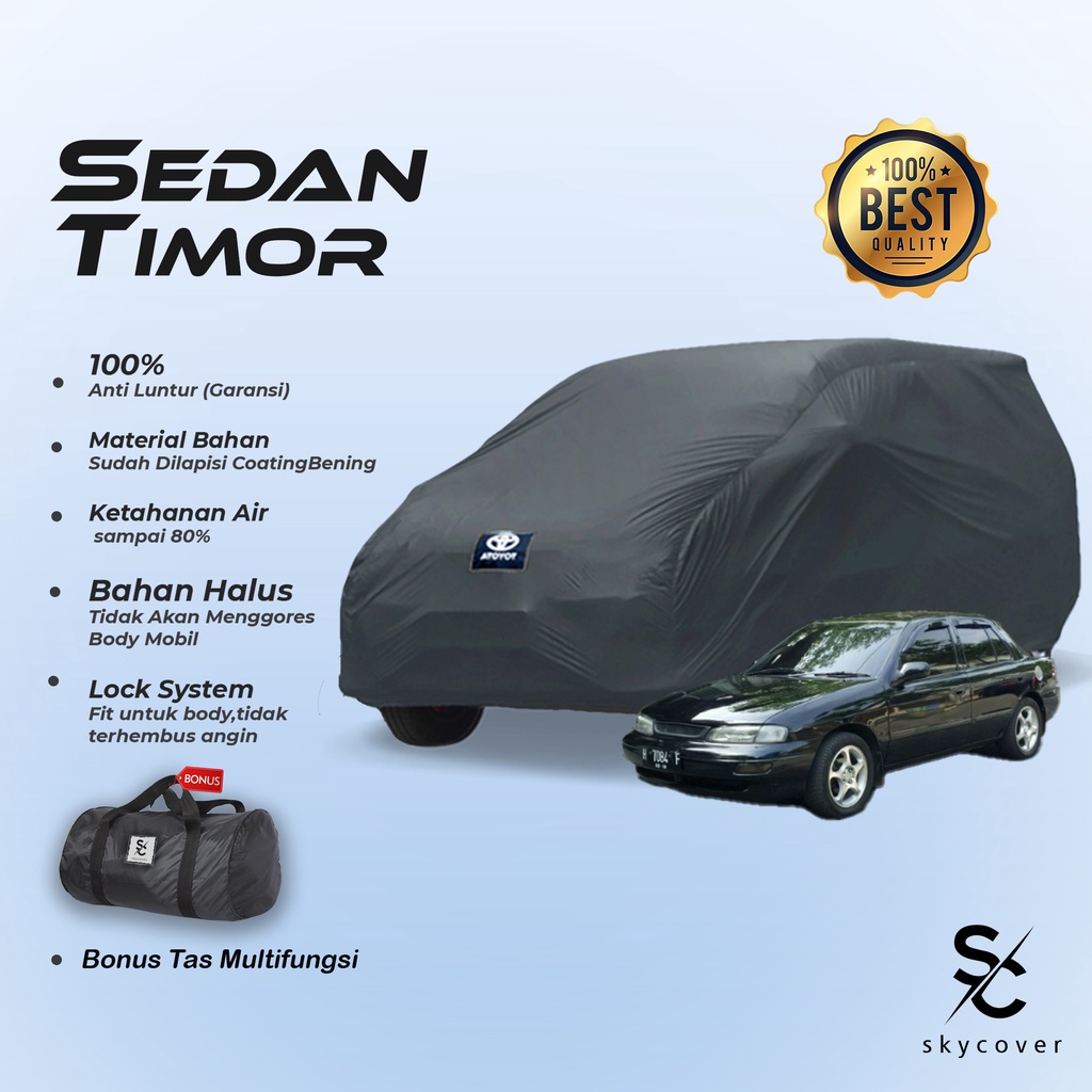 Body Cover Mobil KIA Sedan Timor Sarung Selimut Mobil Sedan Timor Penutup Tutup Outdoor Waterproof