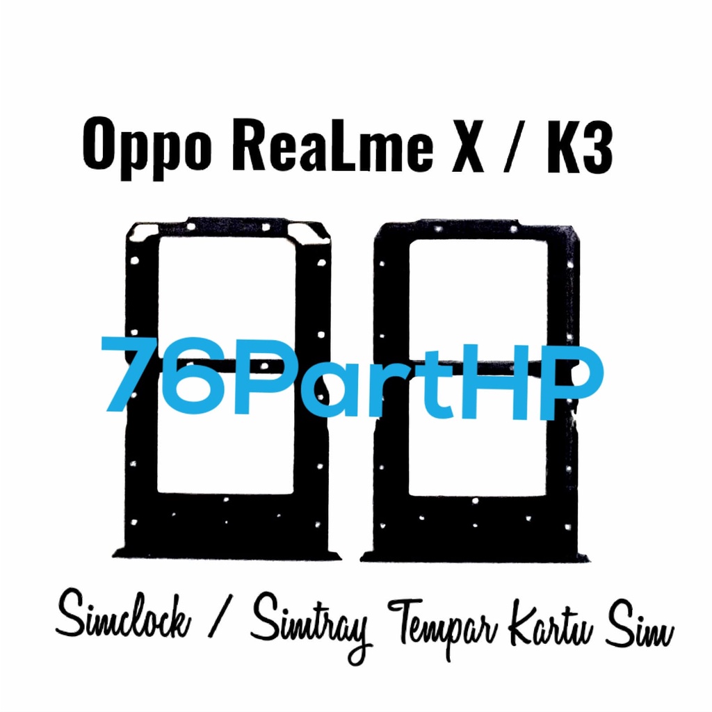 Simtray Oppo  Realme X - K3  - Tempat Simtray Simcard Simlock Sim Lock - biru