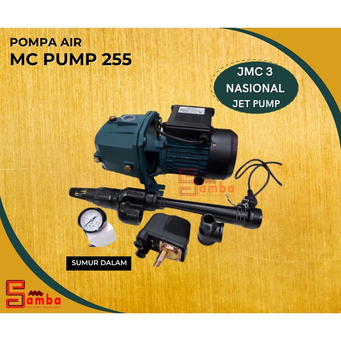 Produk Unggulan] POMPA AIR MC PUMP 255 SUMUR DALAM JMC 3 NASIONAL JET PUMP