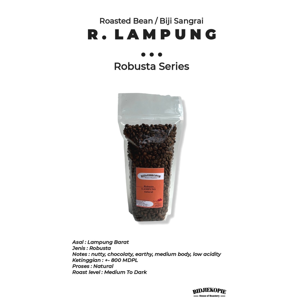 

Kopi Robusta Lampung (BIDJIEKOPIE)