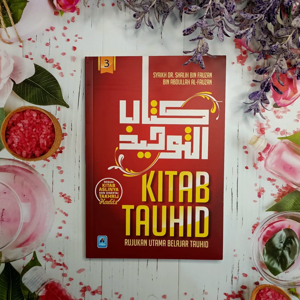 

Kitab Tauhid Jilid 3 Pustaka Arafah