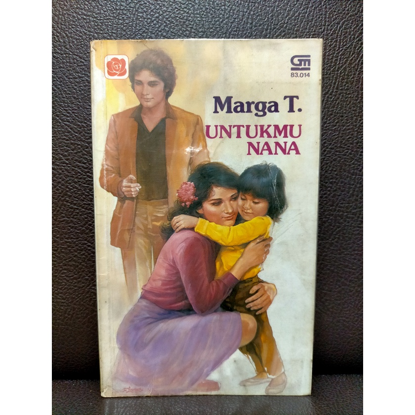 Novel Marga T Untukmu Nana Edisi 1983