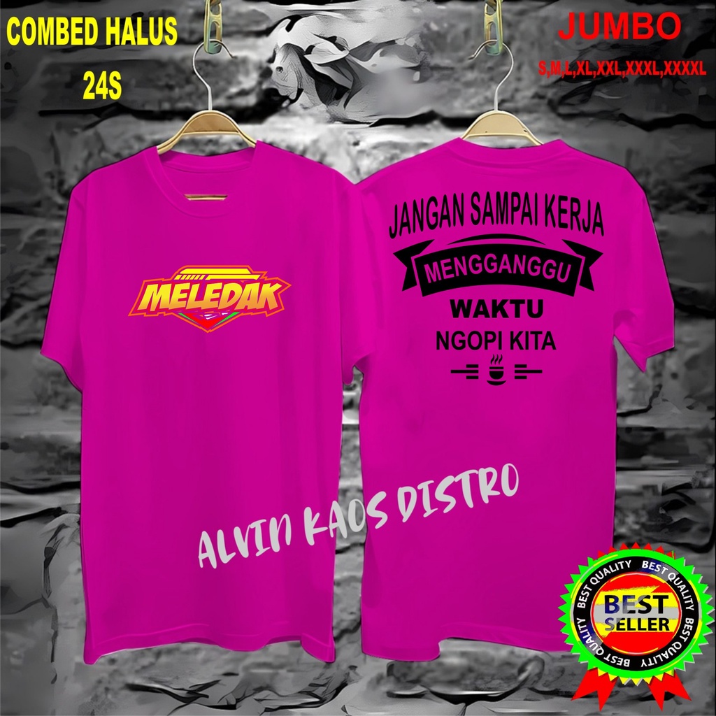 APP Kaos DB MLDK JANGAN SAMPAI KERJA Kaos Murah /Pakaian Pria pakaian Wanita Best Seller