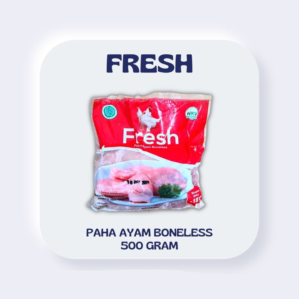 

ADDRIELLA Fresh Paha Ayam Boneless 500gr | Fresh/Frozenfood/Frozenfood Murah