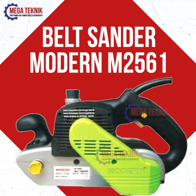 :::::::] Mesin Amplas Belt Sander Modern M2561 Penghalus Kayu