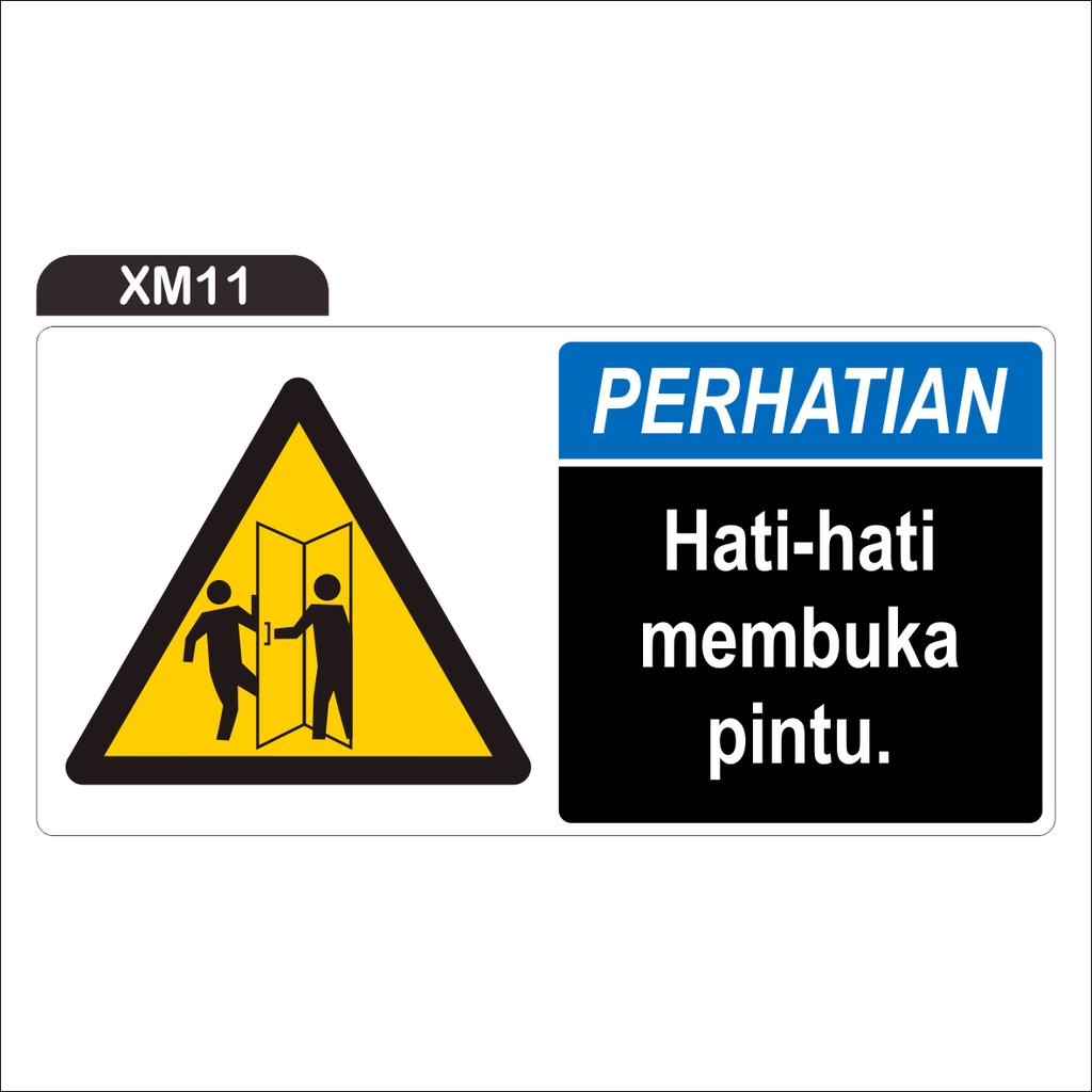 

RAMBU HATI-HATI MEMBUKA PINTU (STICKER ONLY)