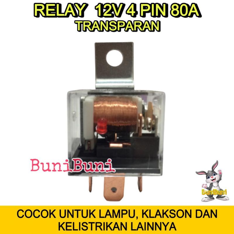 RELAY Transparan Bening 12V Kaki 4 Pin 80A Untuk Rilay Lampu Klakson Dan Alarm Mobil Motor - 12V 4 KAKI