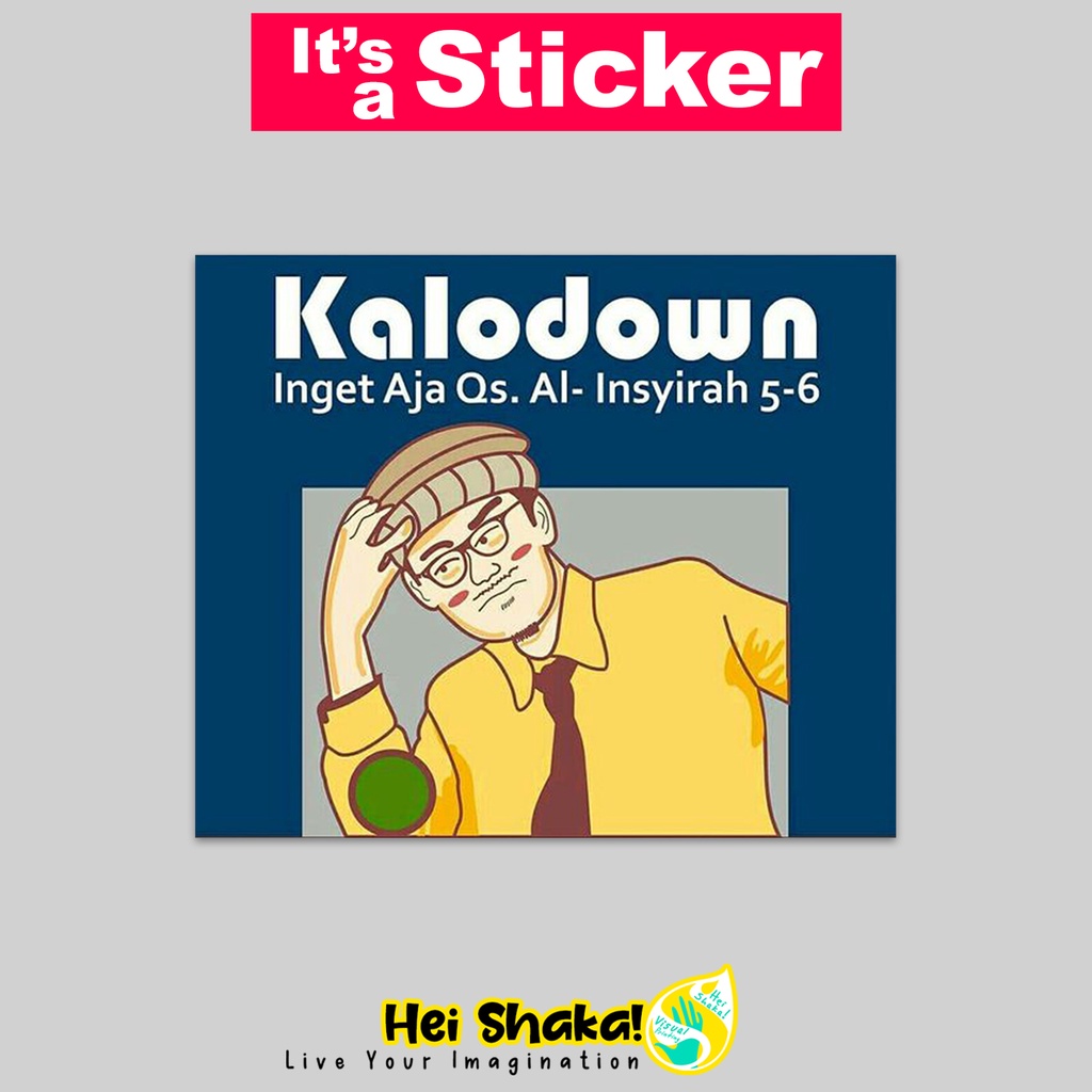 

Stiker Kalodown Inget Aja Al Insyirah 5 sampai 6 Sticker Kata Kutipan Motivasi Muslim Islami Bahan Vinyl Anti Air