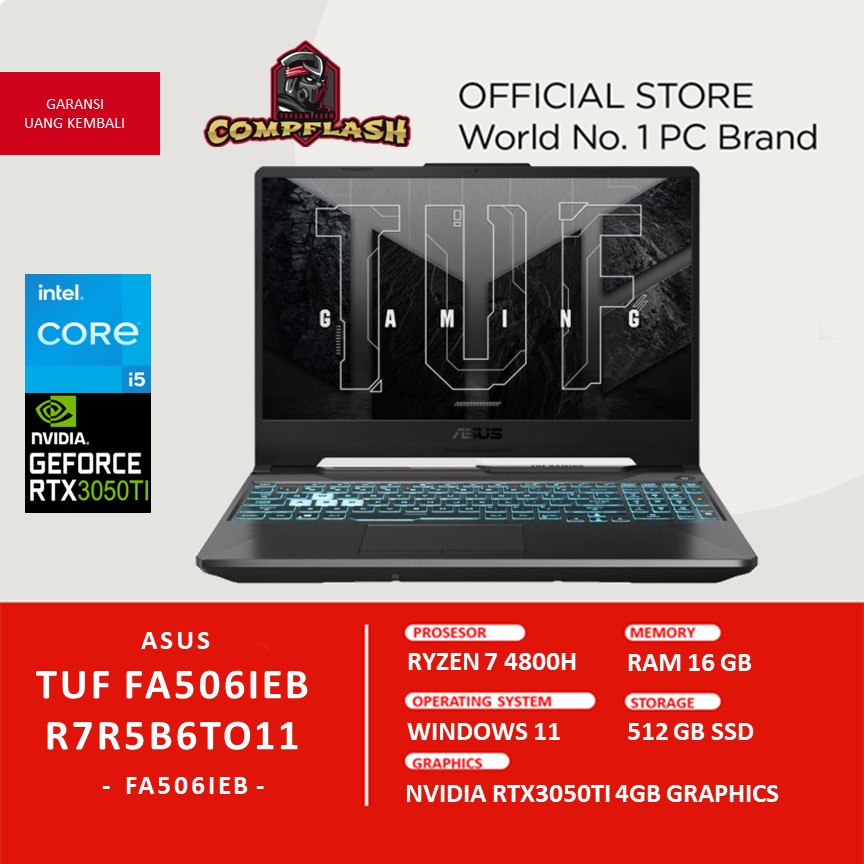 LAPTOP ASUS TUF FA506IEB R7R5B6TO11 RTX3050TI 4GB RYZEN 7 4800H RAM 16GB 512GB SSD FHD IPS 144HZ RGB