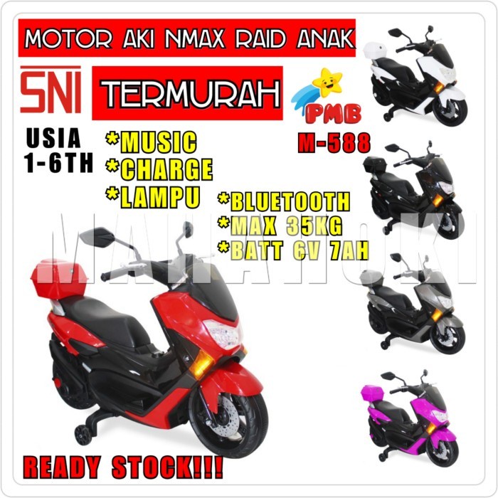 Terlaris Gojek Grab Motor Aki Mainan Anak Pmb Nmax M-588 Raid Scooter Listrik