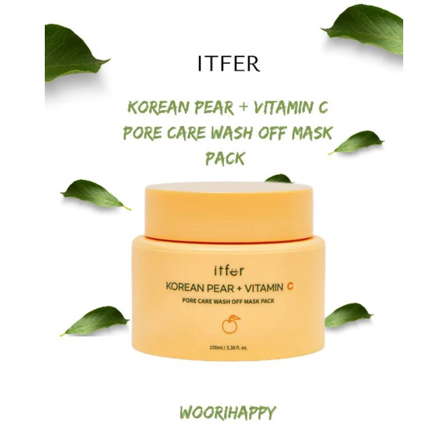 [ORIGINAL ITFER] - Itfer Korean Pear + Vitamin C Pore Care Wash Off Mask Pack | 100ML