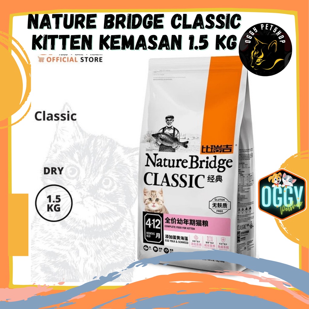 Makanan Kucing Nature Bridge Classic KITTEN Cat Food 1,5 KG
