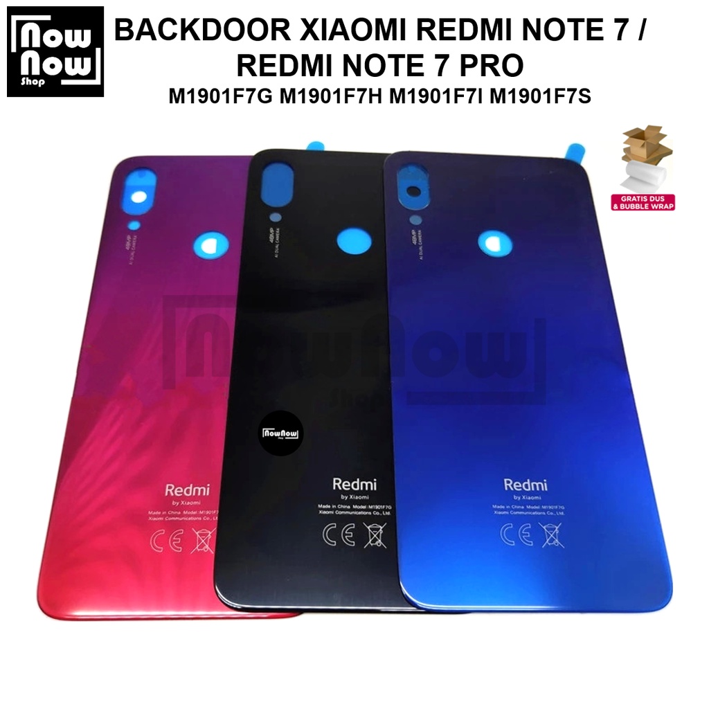 Backdoor Tutup Belakang Baterai Xiaomi Redmi Note 7 / Note 7 Pro M1901F7G M1901F7H M1901F7I M1901F7S Backcover Back Casing Housing Cover Belakang Back Case Panel Replacement