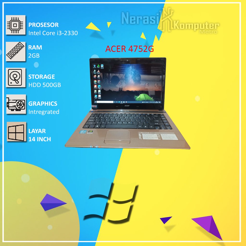 Laptop Acer 4752G Gold intel core i3-2330 Ram 4gb vga 1gb hdd500 layar 14inch second