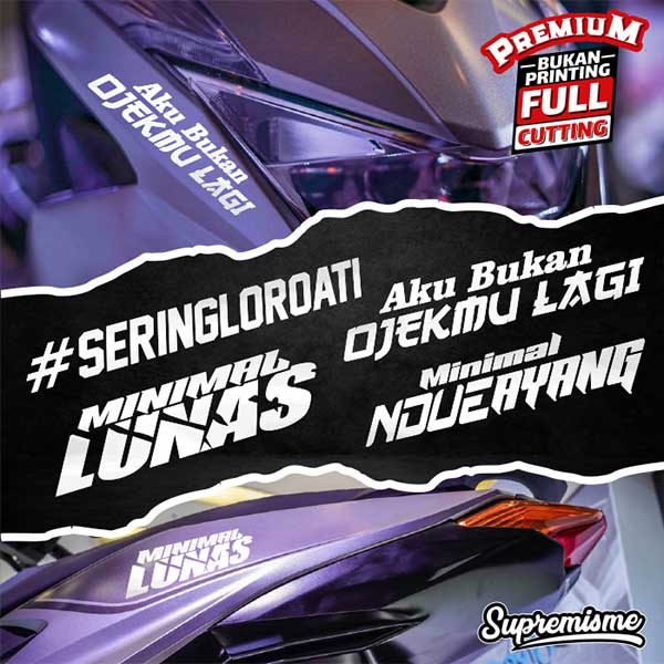 Stiker Minimal Lunas / Sticker Sering Loroati / Stiker Viral Aku Bukan Ojekmu Lagi / Sticker Motor Minimal Lunas Glossy Waterproof / Sticker Hologram Minimal NDUE Ayang Terbaru