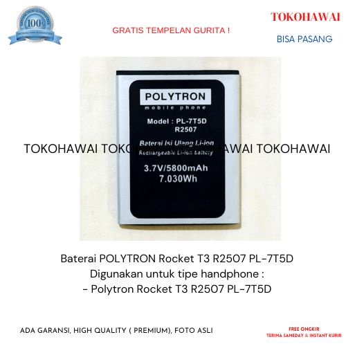 Baterai POLYTRON Rocket T3 R2507 PL-7T5D PL7T5D Original Batrai HP