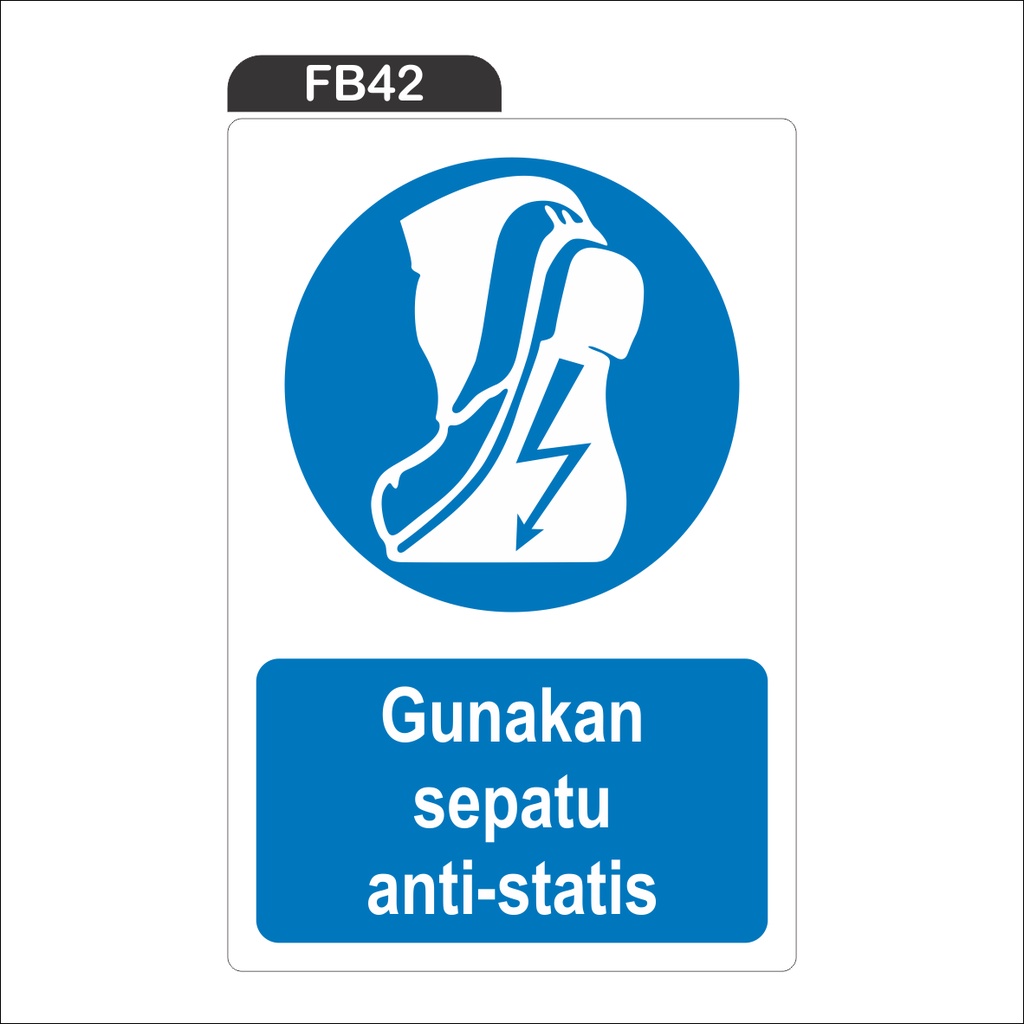 

RAMBU GUNAKAN SEPATU ANTI-STATIS (STICKER ONLY)