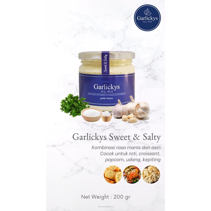 GARLICKYS Premium Garlic Herbs Butter varian Sweet and Salty