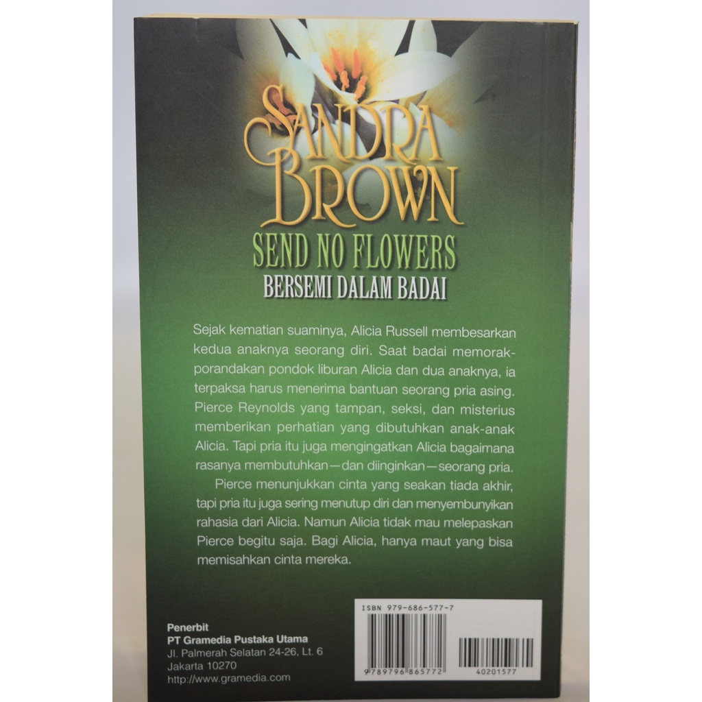 NOVEL SANDRA BROWN - SEND NO FLOWER (BERSEMI DALAM BADAI)