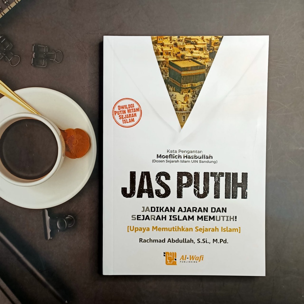 

Jas putih Penerbit: Al-Wafi Publishing