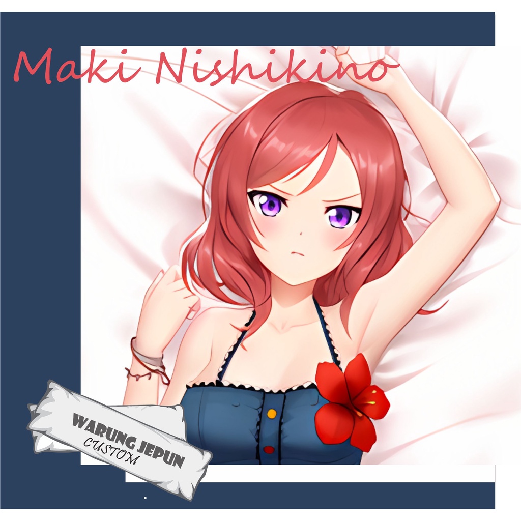 Dakimakura Maki Nishikino