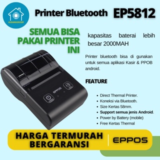 Printer Bluetooth EPPOS EP5812 READY STOK