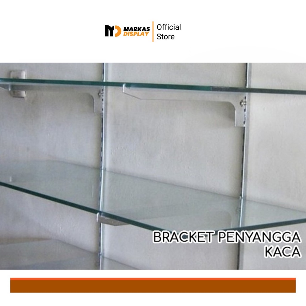 Bracket Kaca Stainless/Siku Bracket Penyangga Tebal