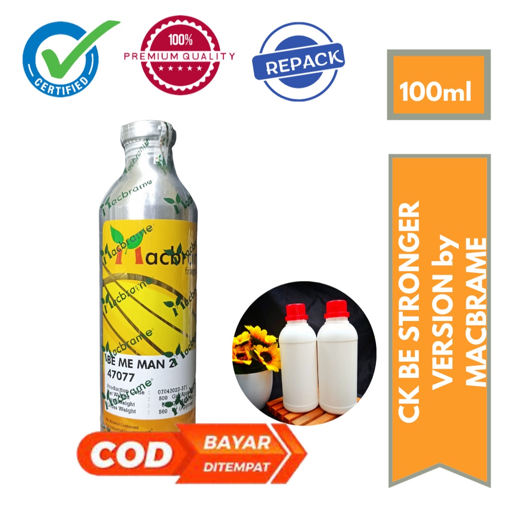 Parfum CK BE STRONGER 2 REPACK 100ml by MACBRAME / Bibit PARFUM UNISEX - BIANG MINYAK WANGI - ORIGIN