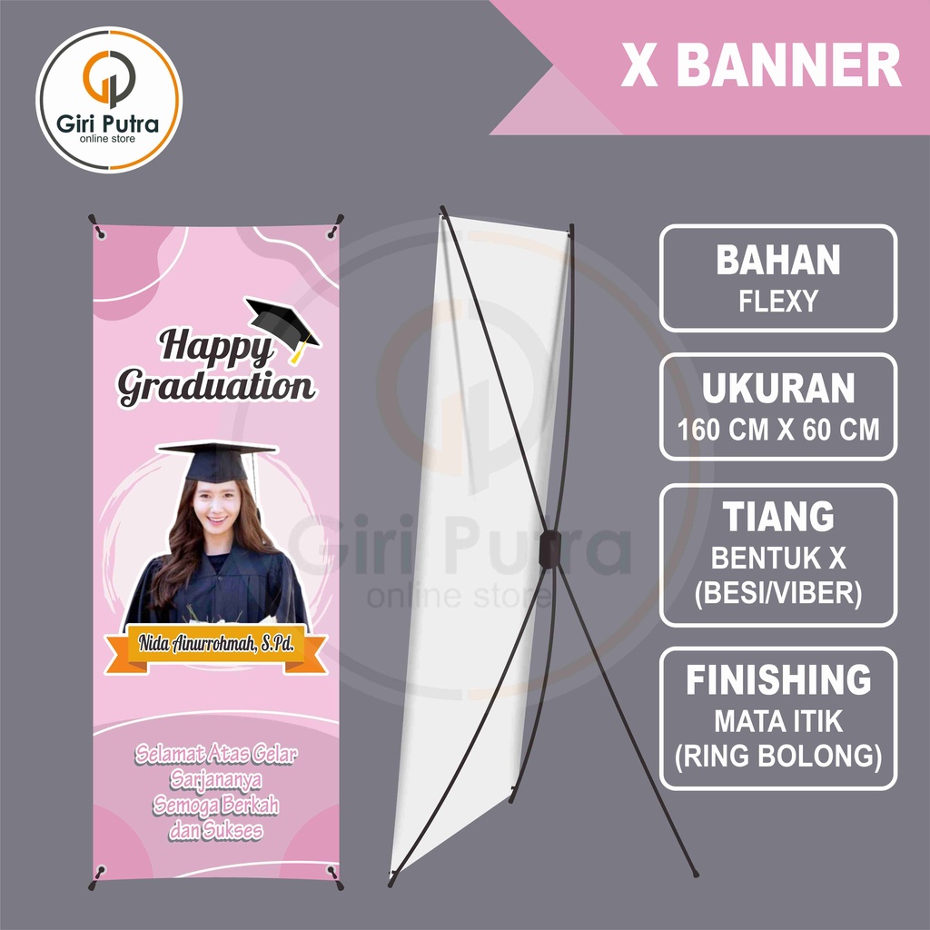 X Banner / Standing Banner / X Banner Wisuda / X Banner Pernikahan