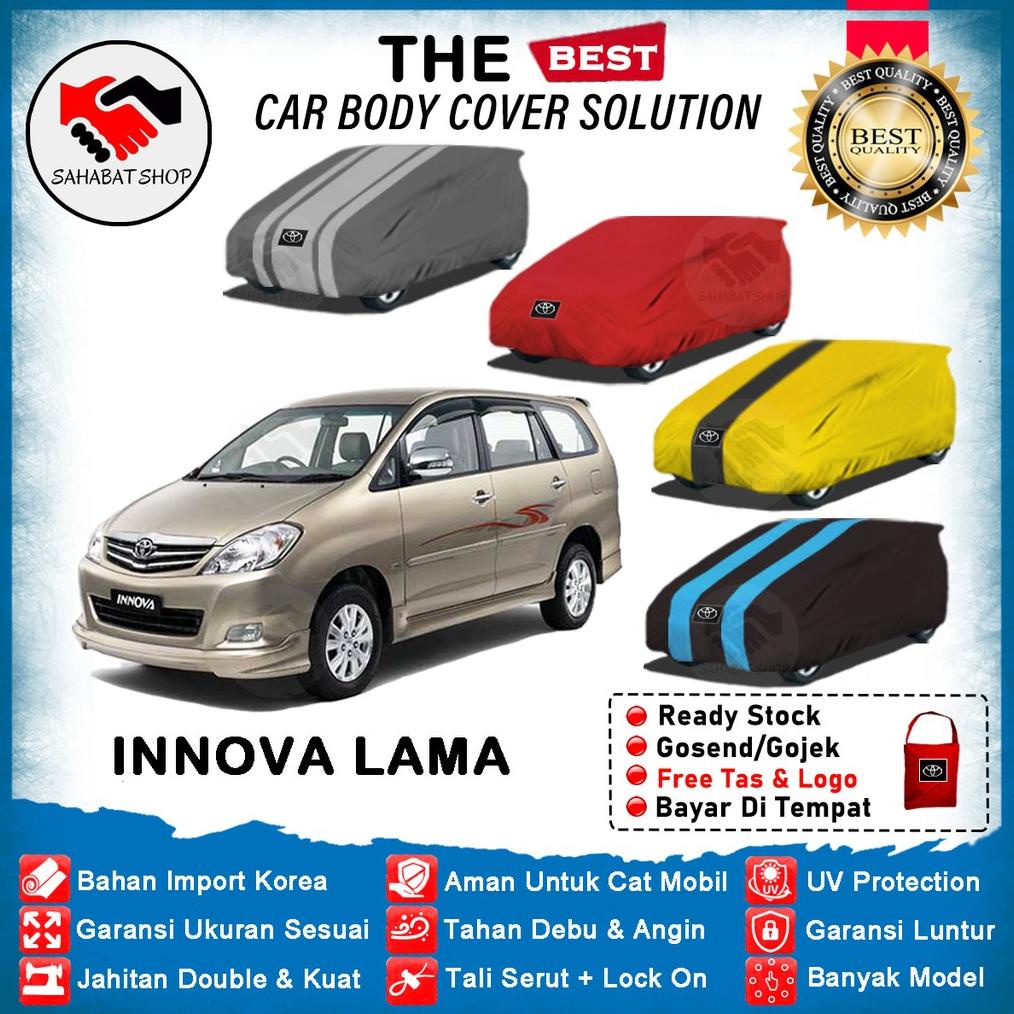 Sahabat Body Cover Mobil Innova / Sarung Penutup Toyota Inova Lama Outdoor 2004 2005 2006 2007 2008 