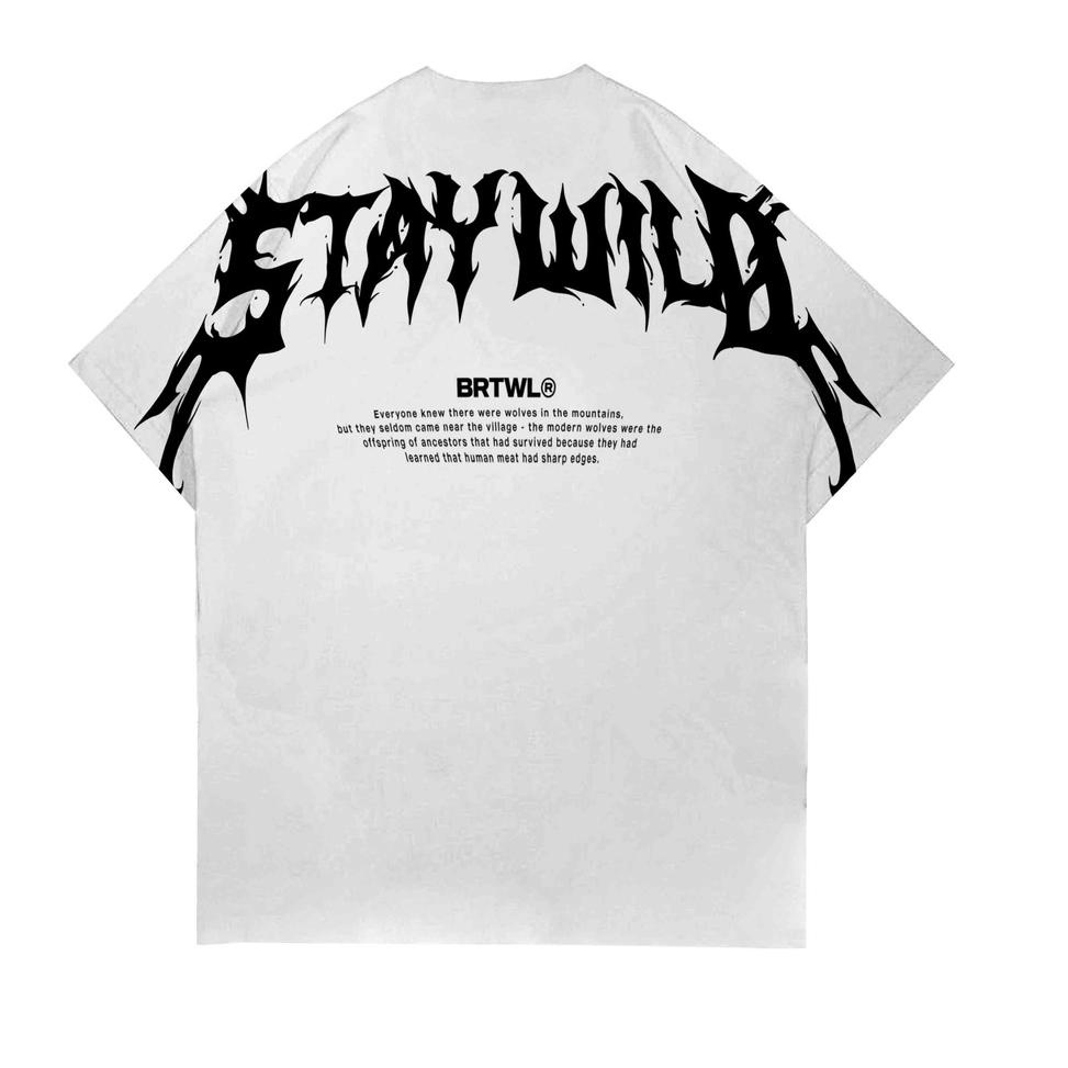 VIRAL BRTWL | KAOS OVERSIZE | STAY WILD WHITE
