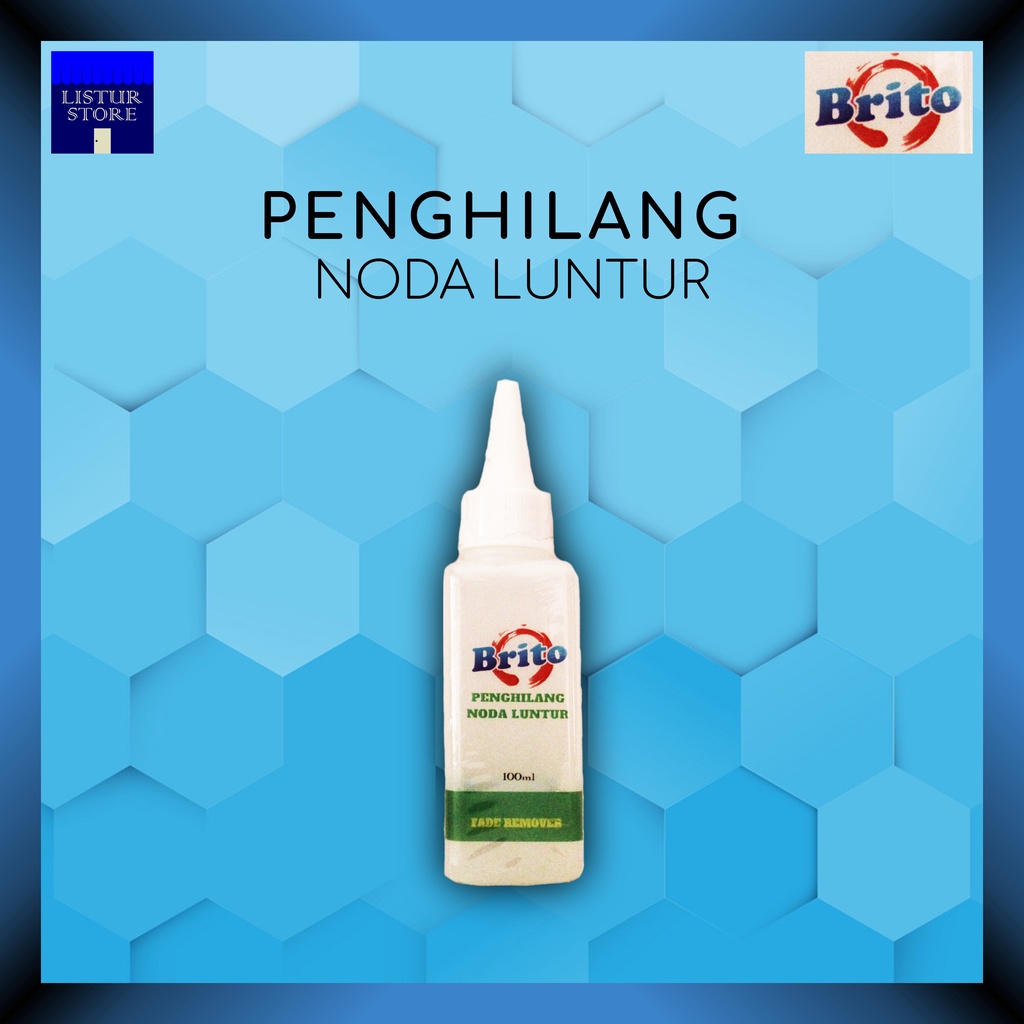 Brito | Bahan Aktif Penghilang Noda Luntur - 100ml