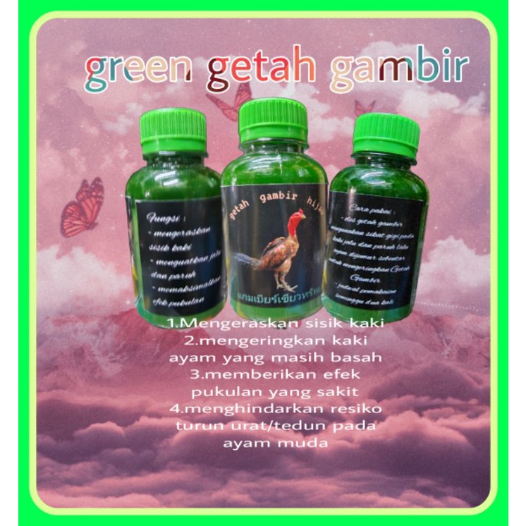 1 BOTOL GREEN GETAH GAMBIR herbal pengeras sisik ayam aduan original