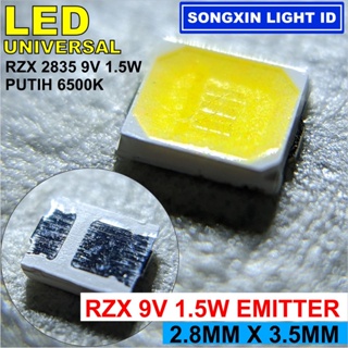 LED SMD RZX2835 9V 1.5W 100PCS UNTUK PHILIPS OSRAM HANNOCH DLL SONGXIN LIGHT ID