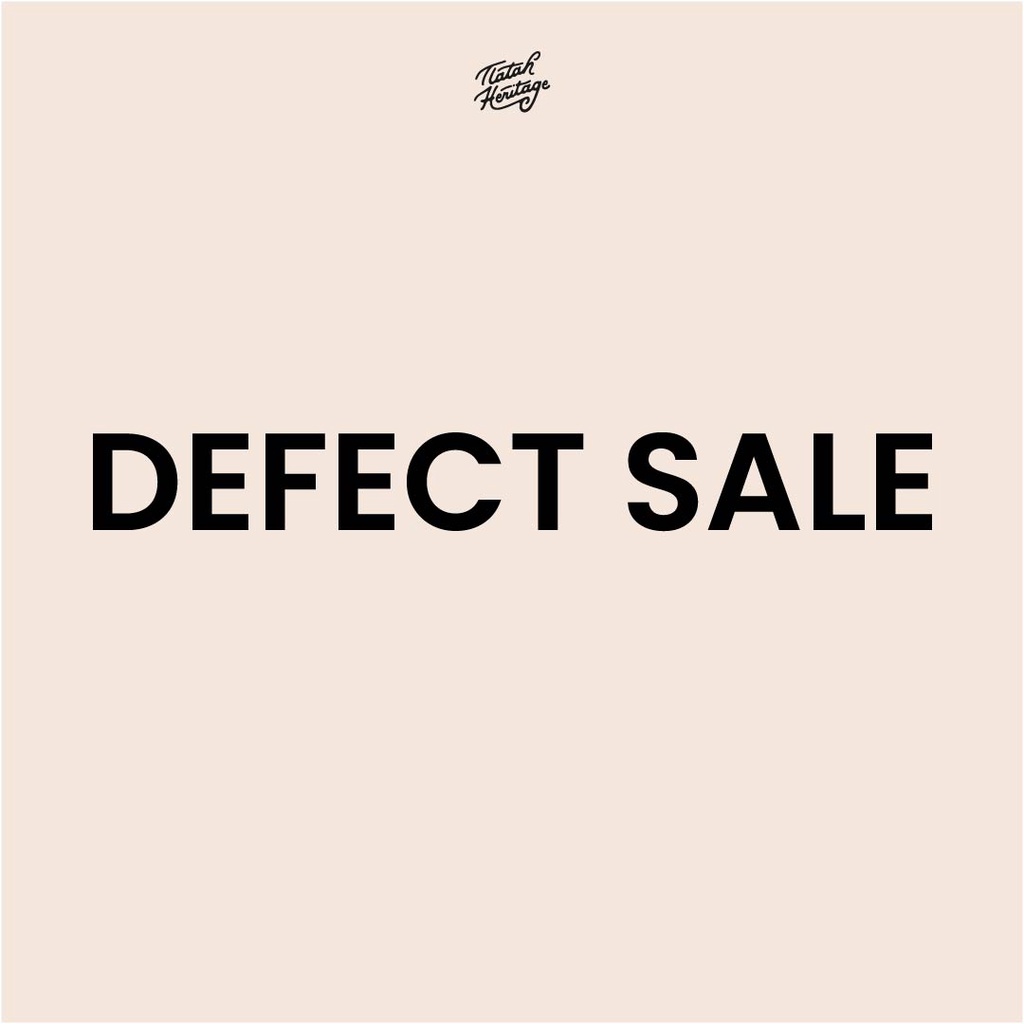 DEFECT SALE