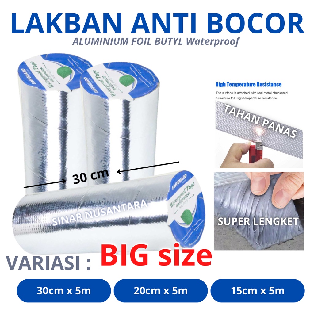 LAKBAN SUPER ALUMUNIUM FOIL BUTYL WATERPROOF LAKBAN ANTI BOCOR BIG SIZE UKURAN JUMBU PALING LEBAR DA
