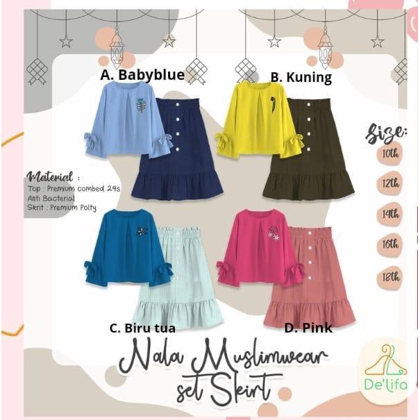 Nala Muslimwear Set Skirt De'lifa