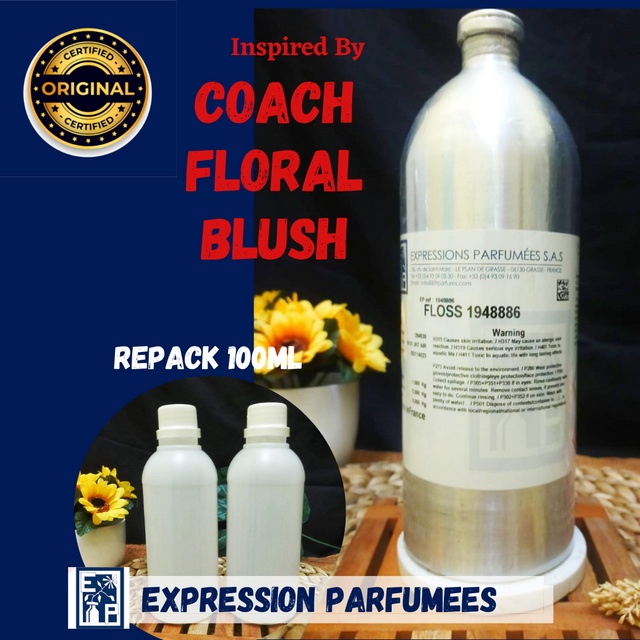 Bibit Parfum COACH FLORAL BLUSH 100ml REPACK EXPRESSION / Refill - PARFUM UNISEX - BIANG MINYAK WANG
