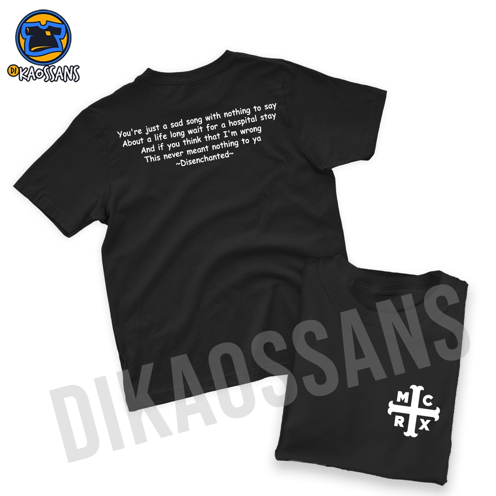 KAOS MY CHEMICAL ROMANCE BAND Tshirt baju distro cotton combed 30s UNISEX pakaian MCR DISENCHANTED K