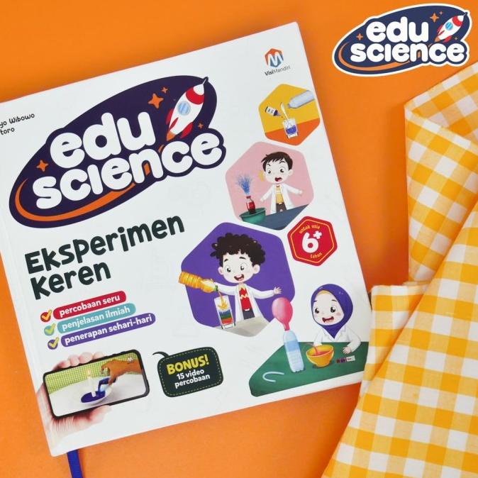 

Buku Aktivitas Anak : Edu Science Eksperimen Keren