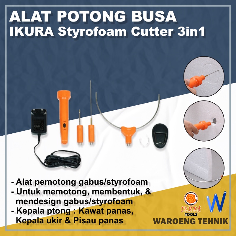 

Pemotong Busa Multifungsi / Styrofoam 3in1 Ikura Syrofoam cutter 3in1 IKR-SC601 / Alat Potong Busa / Foam Pemotong Styrofoam / Alat Pemotong Gabus Multifungsi / Pemotong Gabus Foam / Alat Potong Sterofoam / Pemotong Sterofoam