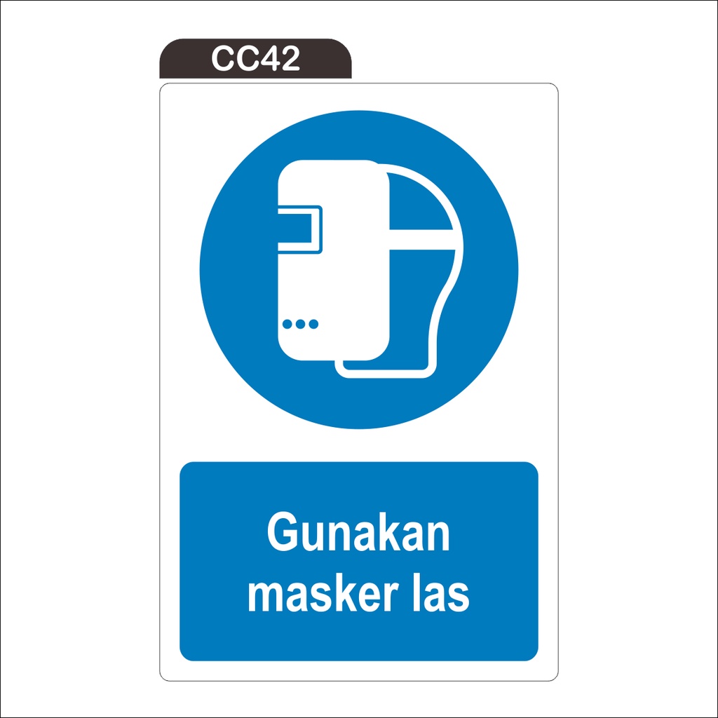 

RAMBU GUNAKAN MASKER LAS (STICKER ONLY)