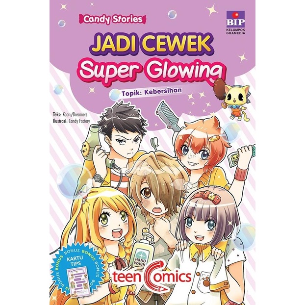 

Candy Stories : Jadi Cewek Super Glowing