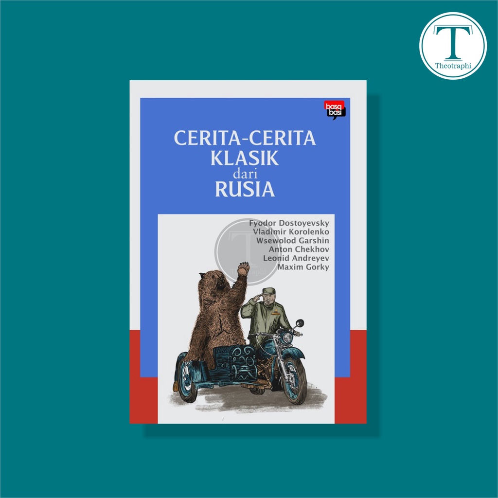 Cerita-cerita Klasik dari Rusia - Fyodor Dostoyevsky, dll