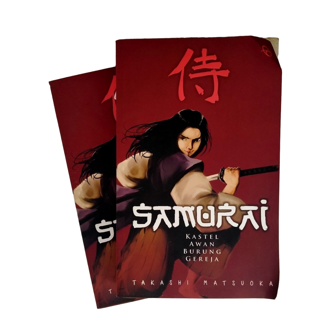 SAMURAI KASTEL AWAN BURUNG GEREJA TAKASHI MATSUOKA JILID 1 BUKU 1 BUKU PERTAMA BUKU KESATU BUKU NOVE