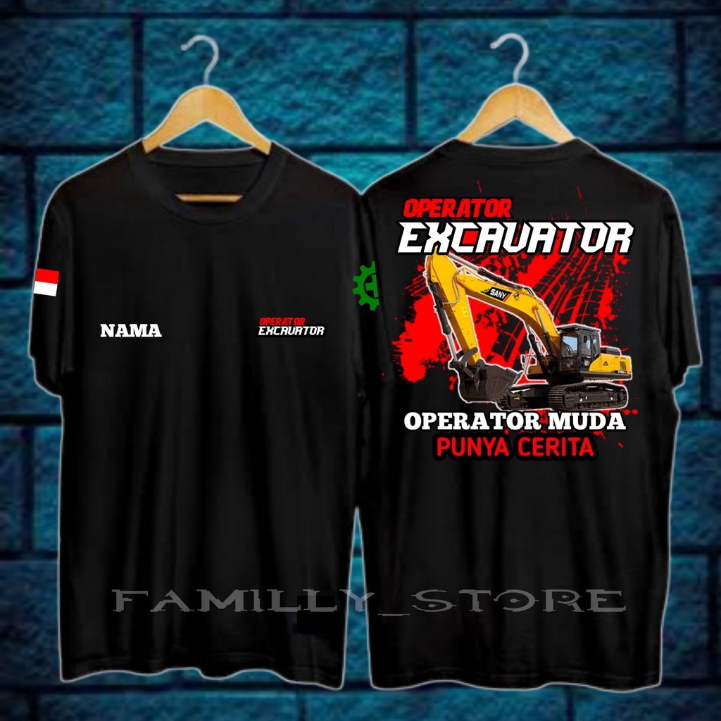 KAOS OPERATOR EXCAVATOR SANY KAOS SABLON BISA REQUEST NAMA GAMBAR DAN TULISAN LAINYA