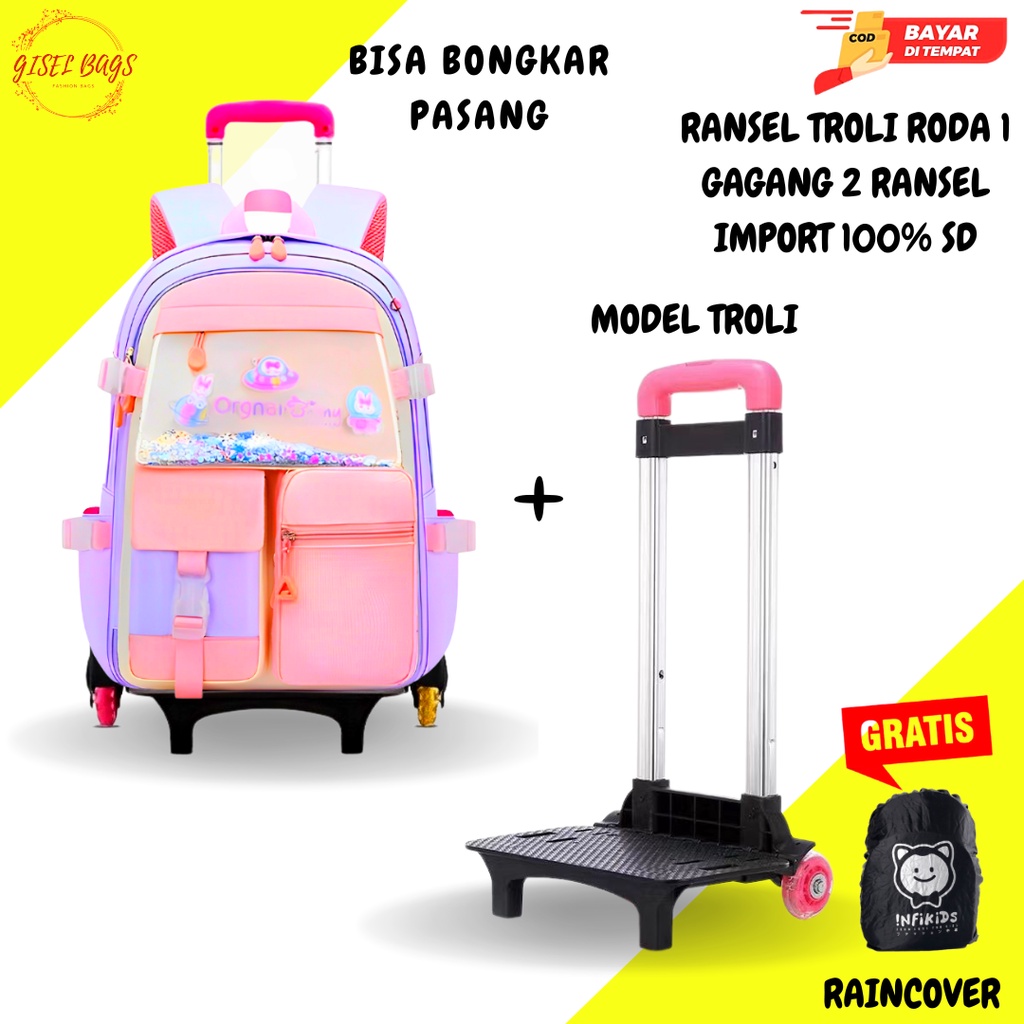 Tas troli anak sekolah SD roda 1 gagang 2 import serbaguna bisa bongkar pasang waterproof