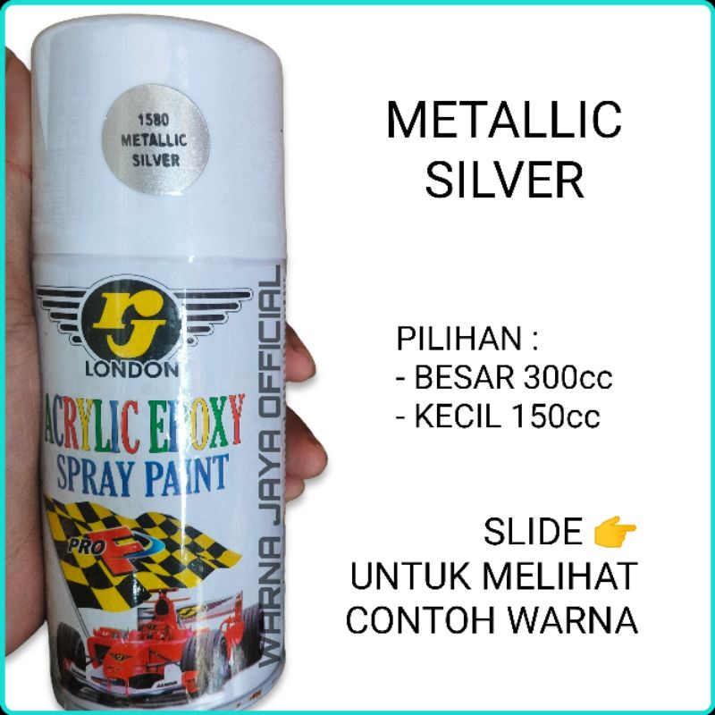 SILVER METALLIC - Cat Kaleng Semprot Pilok Pilox Pylox RJ London Silver Metallic Silfer Metalik Skot